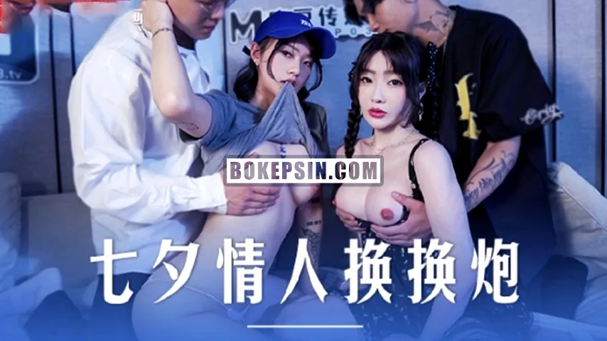 MD0249 - Shen NaNa - Change Boyfriends During Qixi Festival